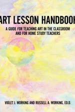 Art Lesson Handbook af Russell Working