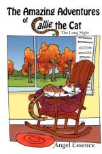 The Amazing Adventures of Callie the Cat af Angel Essence