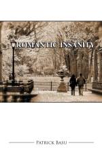 Romantic Insanity af Patrick Basu