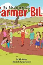 The Adventures Of Farmer Bill af Patricia Dawson
