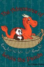 The Adventures of Louie the Panda af Chante Pickard