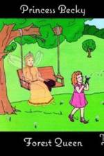 Princess Becky and the Forest Queen af Mary May
