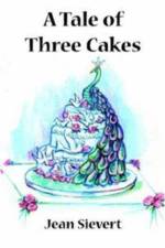 A Tale of Three Cakes af Jean Sievert
