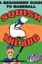 Squish The Bug af Danny Jordan