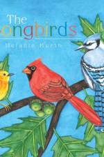 The Songbirds af Melanie Korth