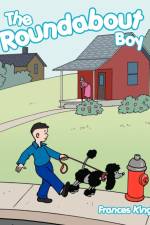 The Roundabout Boy af Frances King