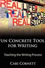 Fun Concrete Tools for Writing af Cari Cornett