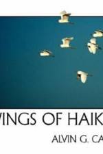 Wings of Haiku af Alvin G. Cash