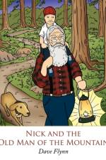 Nick and the Old Man of the Mountain af Dave Flynn