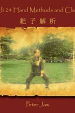 Ba Ji 24 Hand Methods and Classics af Peter Jaw