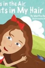 Bats in the Air, Bats in My Hair af Martha Hamlett