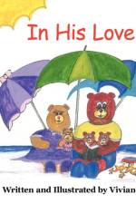 In His Love af Vivian Coats