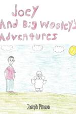 Joey and Big Wooley's Adventures af Joseph Pinson