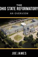 The Ohio State Reformatory af Joe James