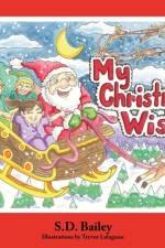 My Christmas Wish af S.D. Bailey