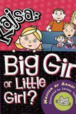 Kajsa...Big Girl/Little Girl af Sandi Adams