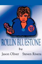 Rollin Bluestone af Jason Oliver