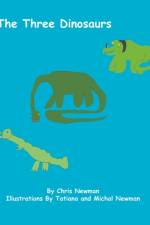 The Three Dinosaurs af Chris Newman