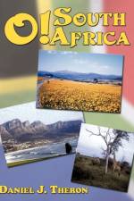 O! South Africa af Daniel J. Theron