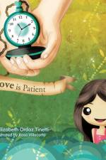 Love Is Patient af Elizabeth Ordaz Tinetti