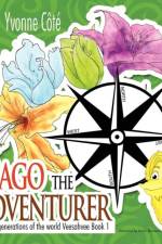 Bago the Adventurer af Yvonne Cote