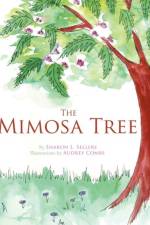 The Mimosa Tree af Sharon L. Sellers