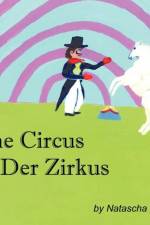 The Circus Der Zirkus af Natascha Moore