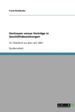 Vertrauen versus Vertrage in Geschaftsbeziehungen af Frank Rottlander