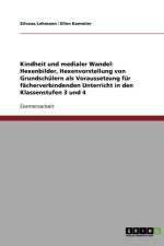 Kindheit und medialer Wandel af Silvana Lehmann