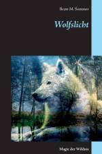 Wolfslicht af Beate M Sommer