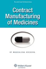 Contract Manufacturing of Medicines af Magdalena Krekora