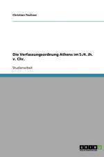 Die Verfassungsordnung Athens im 5./4. Jh. v. Chr. af Christian Tischner
