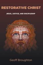 Restorative Christ af Geoff Broughton