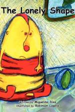 The Lonely Shape af Miguelina Diaz