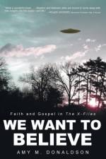 We Want to Believe af Amy M Donaldson