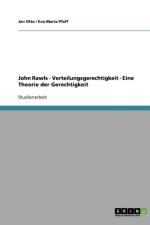 John Rawls - Verteilungsgerechtigkeit - Eine Theorie der Gerechtigkeit af Jan Otto