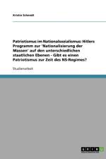 Patriotismus im Nationalsozialismus af Kristin Schmidt