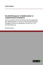 Das Beihilferegime im Mediensektor in vergleichender Perspektive af Tatjana Boettger