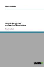 JAVA-Programm zur Auflagerkraftberechnung af Heino Feussahrens