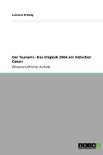 Der Tsunami - Das Ungluck 2004 am Indischen Ozean af Leonora Kratzig