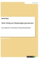Mehr Erfolg mit Marketingkooperationen af Daniel Beye