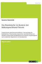 Das Rumanische im Kontext der Balkansprachbund-Theorie af Susanne Hasenstab