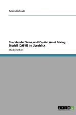 Shareholder Value und Capital Asset Pricing Modell (CAPM) im UEberblick af Patrick Hofstadt