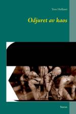 Odjuret av kaos af Tero Hollanti