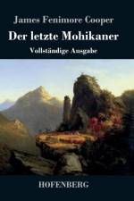 Der letzte Mohikaner af James Fenimore Cooper
