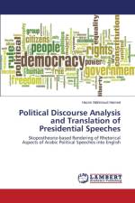 Political Discourse Analysis and Translation of Presidential Speeches af Hamed Hazim Mahmoud