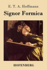 Signor Formica af E T a Hoffmann