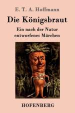 Die Koenigsbraut af E T a Hoffmann