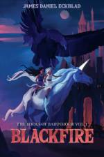 Blackfire af James Daniel Eckblad