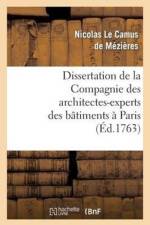 Dissertation de la Compagnie Des Architectes-Experts Des Batimens A Paris af Nicolas le Camus de Mezieres
